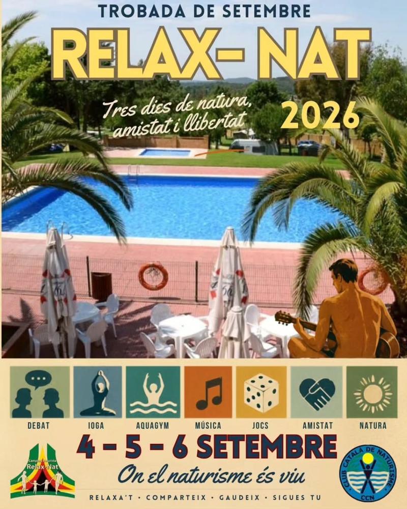 🌿☀️ Torna la trobada de setembre del CCN al Relax-Nat! ☀️🌿 Els dies 4, 5 i 6 de setembre ens retrobarem al càmping naturista Relax-Nat, a Mo