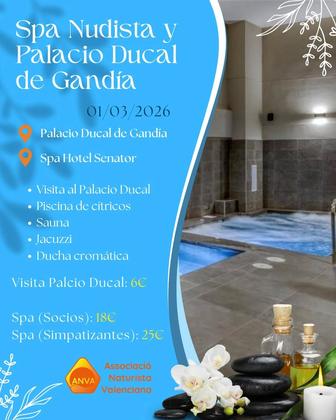 Val: ANVA ja té plans per al diumenge 1 de març. Hem organitzat un SPA a un hotel de Gandía per a socis/es. Es