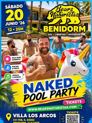 BEARBIDORM!!!! NAKED POOL PARTY Bears Naturistas 2026 Sabado 20 de junio Tickets www.bearsnaturistas.com