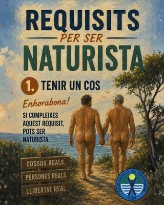 ✨ Només hi ha un requisit per ser naturista: tenir un cos. Sí, així de senzill. 💚 No importa l'edat. 👶👵 No imp